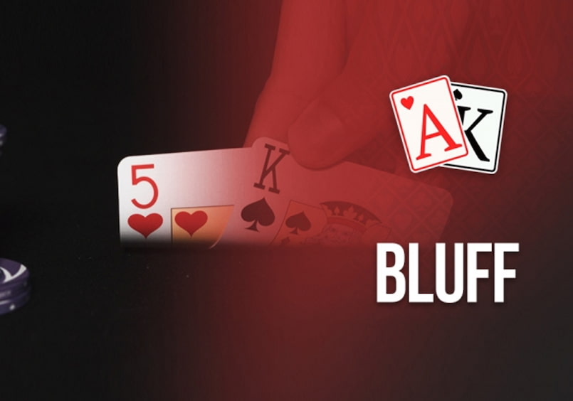 Bluff trong poker là gì?